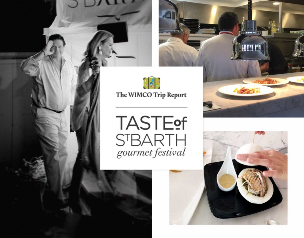 Taste of St. Barth Trip Report